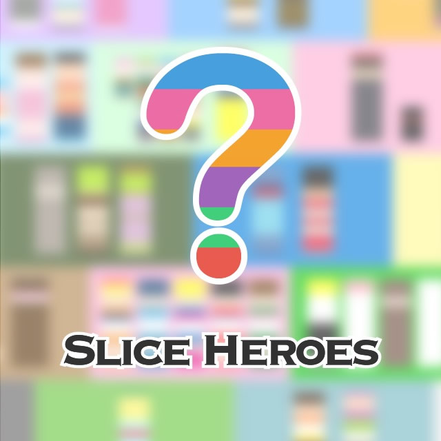 Slice HEROES!!（スラヒー）答え・攻略